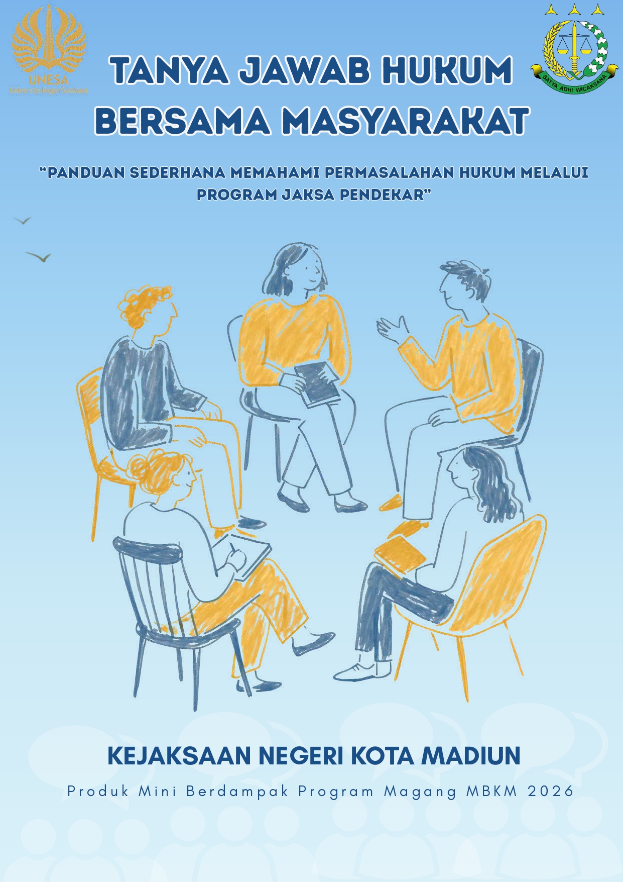 Mahasiswa Kembangkan Buku Saku “Tanya Jawab Hukum Bersama Masyarakat” Berbasis Pertanyaan dalam Program Jaksa Pendekar
